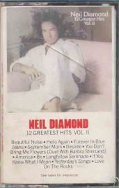 Neil Diamond, 12 Greatest Hits Vol II, Cassette, Columbia Record