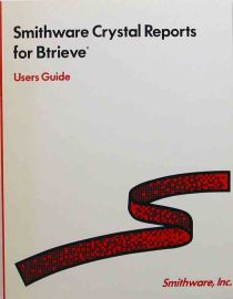 Smithware Crystal Reports for Btrieve Users Guide