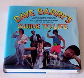 Dave Barry's Guide To Life