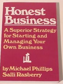Honest Business A Superior Strategy For Starting & Managing A Bu