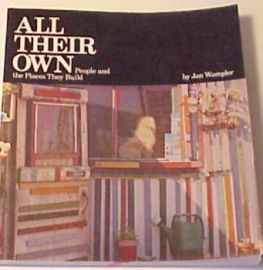 ALL THEIR OWN -People and Places They Build