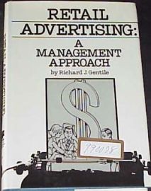 RETAIL ADVERTISING - A Management Approach
