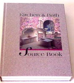 SWEET'S KITCHEN & BATH SOURCE BOOK