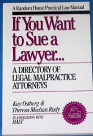 If You Want To Sue A Lawyer