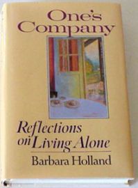 One's Company - Reflections on Living Alone