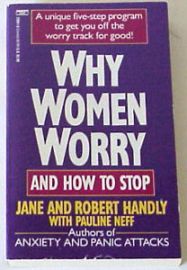 Why Women Worry And How to Stop