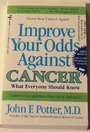 Improve Your Odds Against Cancer