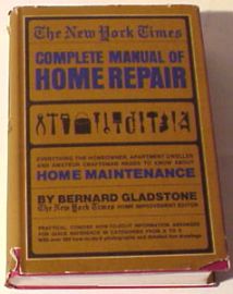 The New York Times Complete Manual of Home Repair