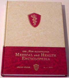 The New Illustrated Medical and Health Encyclopedia -- Vol 1