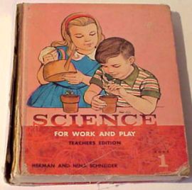 Science for Work and Play -- Teacher's Edition, book 1