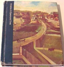 America: In Space and In Time Textbook