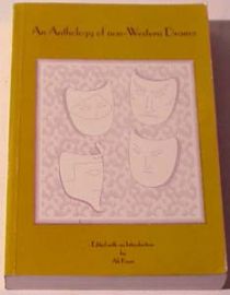An Anthology of non-Western Drama