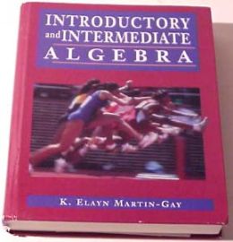 Introductory and Intermediate Algebra