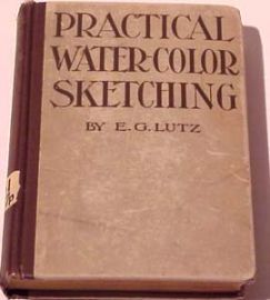 Practical Water-Color Sketching
