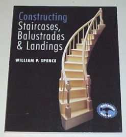 CONSTRUCTING STAIRCASES, BALUSTRADES & LANDINGS