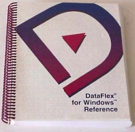DATAFLEX FOR WINDOWS REFERENCE GUIDEBOOK