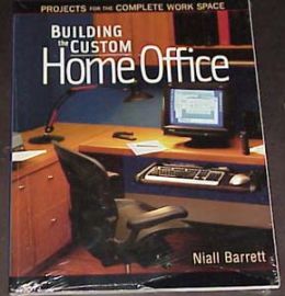 Building The Custom Home Office