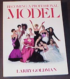 BECOMING A PROFESSIONAL MODEL