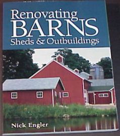RENOVATING BARNS, SHEDS, & OUTBUILDINGS