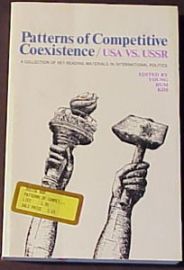 PATTERNS OF COMPETITIVE COEXISTENCE/USA VS. USSR