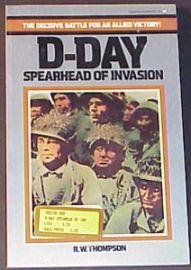 D-Day Spearhead of Invasion