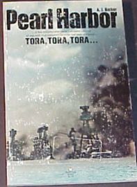 PEARL HARBOR-TORA, TORA, TORA?.