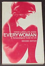 EVERYWOMAN-A GYNAECOLOGICAL GUIDE FOR LIFE