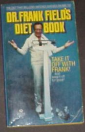 DR FRANK FIELD'S DIET BOOK