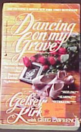 DANCING ON MY GRAVE-GELSEY KIRKLAND BIO