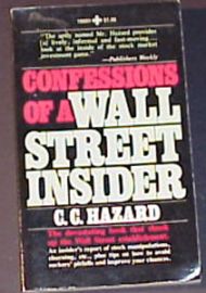 CONFESSIONS OF A WALL STREET INSIDER