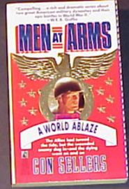 MEN AT ARMS- BOOK 3, A WORLD ABLAZE