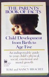 The Parents' Book of Facts Child Development from Birth to Age F