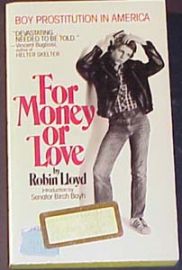 FOR MONEY OR LOVE-Boy Prostitution