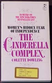 THE CINDERELLA COMPLEX