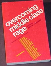 OVERCOMING MIDDLE-CLASS RAGE!
