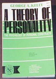 A THEORY OF PERSONALITY-PSYCHOLOGY OF PERSONAL CONSTRUCTS
