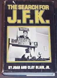 THE SEARCH FOR J.F.K.