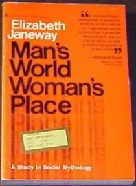 Man's World Woman's Place