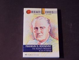 THE GREAT LIVES SERIES-FRANKLIN D. ROOSEVELT The People's Presid