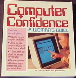Computer Confidance A Woman's Guide