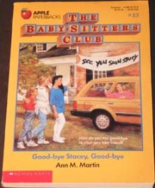 The Baby-Sitters Club - #13 Good-bye Stacey, Good-bye