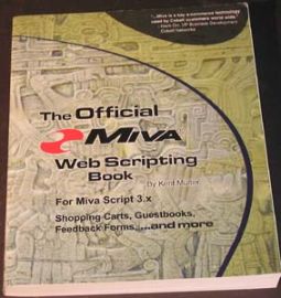 THE OFFICIAL MIVA WEB SCRIPTING BOOK-Miva Script 3.x