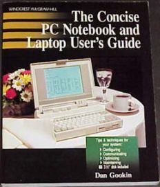 THE PRECISE PC NOTEBOOK & LAPTOP USER'S GUIDE