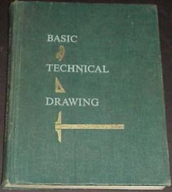 BASIC TECHNICAL DRAWING-DRAFTING TEXBOOK VERSION