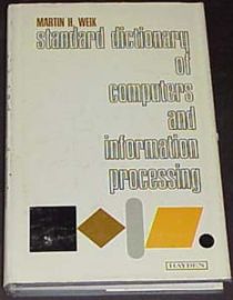 STANDARD DICTIONARY OF COMPUTERS & INFORMATION PROCESSING