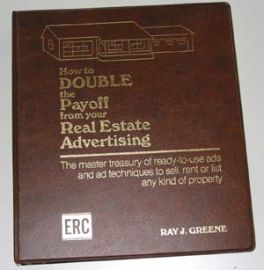 HOW TO DOUBLE THE PAYOFF FROM YOUR REAL ESTATE ADVERTISING