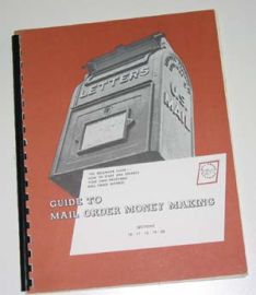 THE MELLINGER GUIDE TO MAIL ORDER MONEY MAKING SECTIONS 16-20