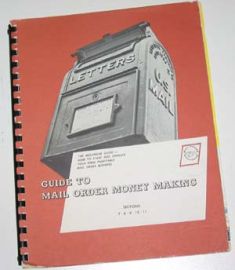 THE MELLINGER GUIDE TO MAIL ORDER MONEY MAKING Sect 7-11