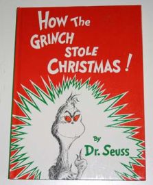 HOW THE GRINCH STOLE CHRISTMAS!!! Dr. Seuss