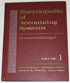 ENCYCLOPEDIA OF ACCOUNTING SYSTEMS-VOLUME 1